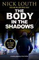 The Body in the Shadows by Nick Louth (ePUB) Free Download