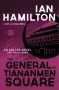 The General of Tiananmen Square by Ian Hamilton (ePUB) Free Download