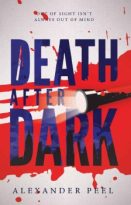 Death After Dark by Alexander Peel (ePUB) Free Download