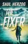 The Fixer by Saul Herzog (ePUB) Free Download