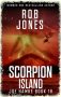 Scorpion Island by Rob Jones (ePUB) Free Download