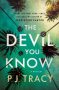 The Devil You Know by P.J. Tracy (ePUB) Free Download