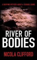 River of Bodies by Nicola Clifford (ePUB) Free Download