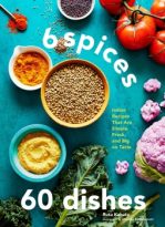 6 Spices, 60 Dishes by Ruta Kahate (ePUB) Free Download