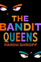 The Bandit Queens by Parini Shroff (ePUB) Free Download