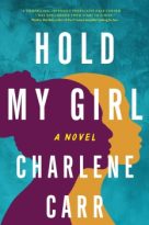 Hold My Girl by Charlene Carr (ePUB) Free Download