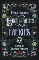 Emily Wilde’s Encyclopaedia of Faeries by Heather Fawcett (ePUB) Free Download