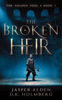 The Broken Heir by Jasper Alden, D.K. Holmberg (ePUB) Free Download