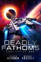 Deadly Fathoms by Kevin Mclaughlin, Michael Anderle (ePUB) Free Download