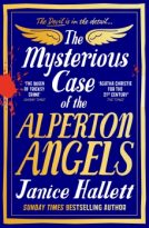 The Mysterious Case of the Alperton Angels by Janice Hallett (ePUB) Free Download