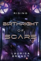 Birthright of Scars: Rising by Laurisa Brandt (ePUB) Free Download