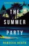 The Summer Party by Rebecca Heath (ePUB) Free Download