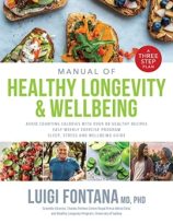 Manual of Healthy Longevity and Wellbeing by Luigi Fontana (ePUB) Free Download