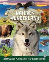 Nature’s Wonderland: Animals and Plants from the US and Canada by DK (ePUB) Free Download