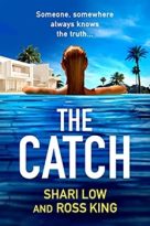The Catch by Shari Low, Ross King (ePUB) Free Download