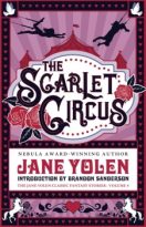 The Scarlet Circus by Jane Yolen and Brandon Sanderson (ePUB) Free Download