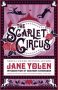 The Scarlet Circus by Jane Yolen and Brandon Sanderson (ePUB) Free Download