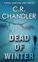 Dead Of Winter by C.R. Chandler (ePUB) Free Download