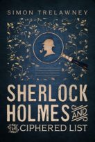 Sherlock Holmes and the Ciphered List by Simon Trelawney (ePUB) Free Download