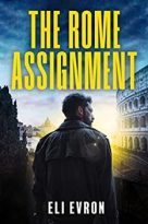The Rome Assignment by Eli Evron (ePUB) Free Download