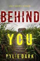 Behind You by Rylie Dark (ePUB) Free Download