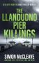 The Llandudno Pier Killings by Simon McCleave (ePUB) Free Download
