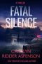 Fatal Silence by Carolyn Ridder Aspenson (ePUB) Free Download