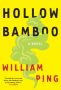 Hollow Bamboo by William Ping (ePUB) Free Download