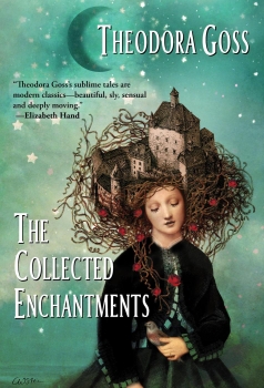 The Collected Enchantments by Theodora Goss (ePUB) Free Download