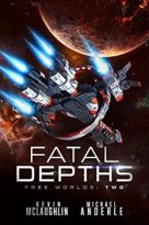 Fatal Depths by Kevin Mclaughlin, Michael Anderle (ePUB) Free Download