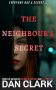 The Neighbour’s Secret by Dan Clark (ePUB) Free Download