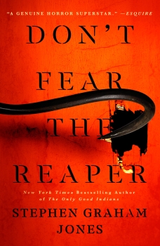 Don’t Fear the Reaper by Stephen Graham Jones (ePUB) Free Download