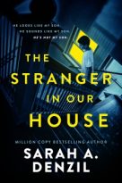 The Stranger in Our House by Sarah A. Denzil (ePUB) Free Download