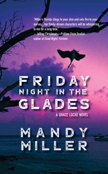 Friday Night in The Glades by Mandy Miller (ePUB) Free Download