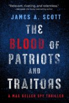 The Blood of Patriots and Traitors by James A. Scott (ePUB) Free Download