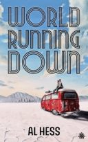 World Running Down by Al Hess (ePUB) Free Download