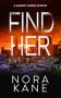 Find Her by Nora Kane (ePUB) Free Download