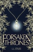 Forsaken Thrones by L.L. Stiles (ePUB) Free Download