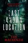 Last Known Location by Eva Mackenzie (ePUB) Free Download