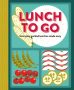 Lunch to Go by Ryland Peters & Small (ePUB) Free Download