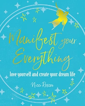 Manifest Your Everything by Nicci Roscoe (ePUB) Free Download