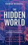 The Hidden World by George McGavin (ePUB) Free Download