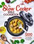 The Slow Cooker Bible Cookbook by Lena Cockle (ePUB) Free Download