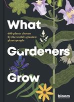 What Gardeners Grow by Bloom, Melanie Gandyra (ePUB) Free Download