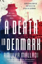 A Death in Denmark by Amulya Malladi (ePUB) Free Download
