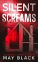 Silent Screams by May Black (ePUB) Free Download