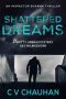 Shattered Dreams by C. V. Chauhan (ePUB) Free Download