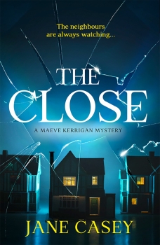 The Close by Jane Casey (ePUB) Free Download