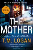 The Mother by T.M. Logan (ePUB) Free Download