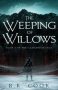 The Weeping Of Willows by B.K. Cook (ePUB) Free Download